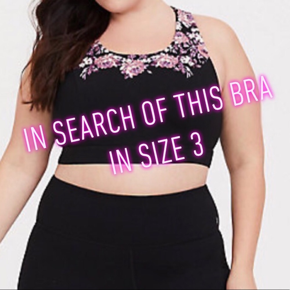 ISO TORRID ACTIVE FLORAL SPORTS BRA IN SIZE 3